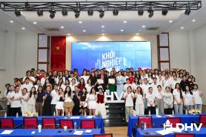 THÚC ĐẨY TINH THẦN KHỞI NGHIỆP TRONG SINH VIÊN DHV: TỪ Ý TƯỞNG ĐẾN HÀNH ĐỘNG