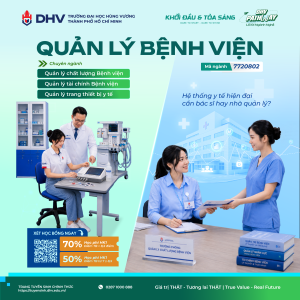 NGÀNH QUẢN LÝ BỆNH VIỆN: HỌC GÌ ĐỂ VẬN HÀNH HỆ THỐNG Y TẾ HIỆN ĐẠI?