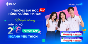 DHV NHẬN HỒ SƠ XÉT TUYỂN BỔ SUNG ĐẠI HỌC CHÍNH QUY NĂM 2026